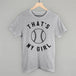 That's My Girl Softball