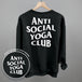 Anti Social Yoga Club (White) (Back Print)
