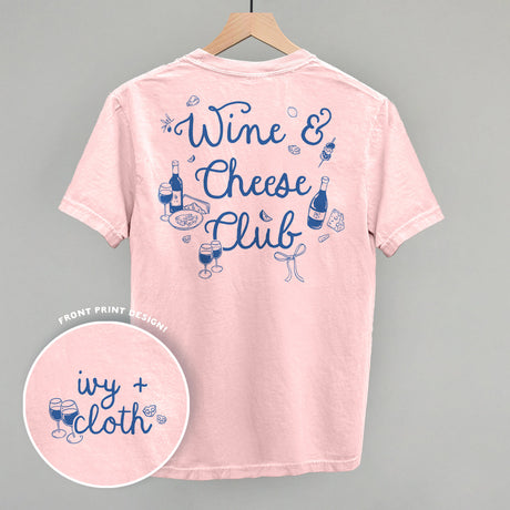 Wine & Cheese Club (Back Print)