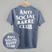 Anti Social Barre Club (White) (Back Print)