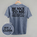 Be Nice To Me Toddler Argument (Back Print)