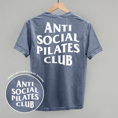 Anti Social Pilates Club (White) (Back Print)
