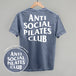 Anti Social Pilates Club (White) (Back Print)