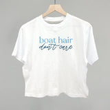 Boat Hair Don't Care