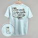 We Walk By Faith Not By Sight (Back Print)