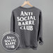 Anti Social Barre Club (White) (Back Print)