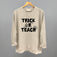 Trick Or Teach