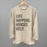 Life Happens Horses Help