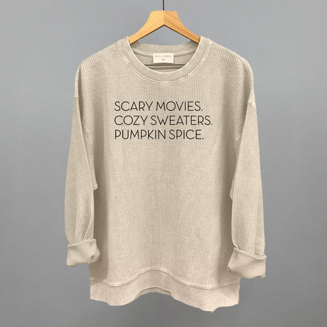 Scary Movies, Cozy Sweaters, Pumpkin Spice