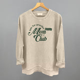 Late For Practice Mom Club