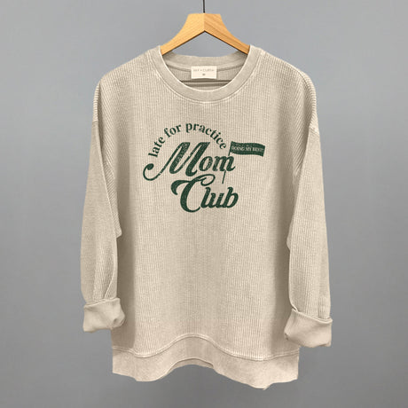 Late For Practice Mom Club