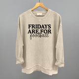 Fridays Are For Football