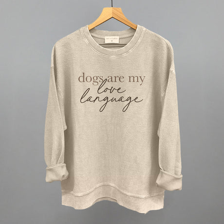 Dogs Are My Love Language