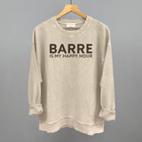 Barre Is My Happy Hour