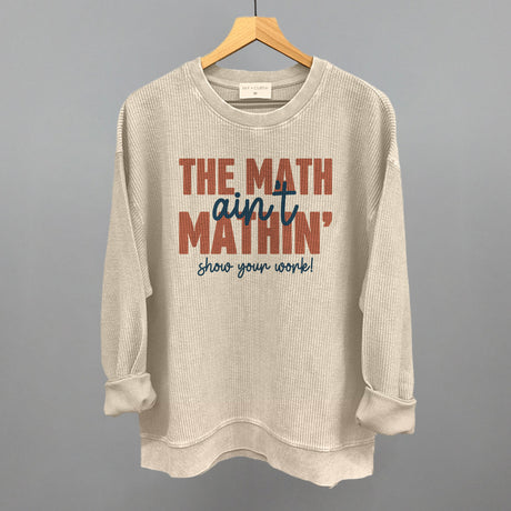 The Math Ain't Mathin'