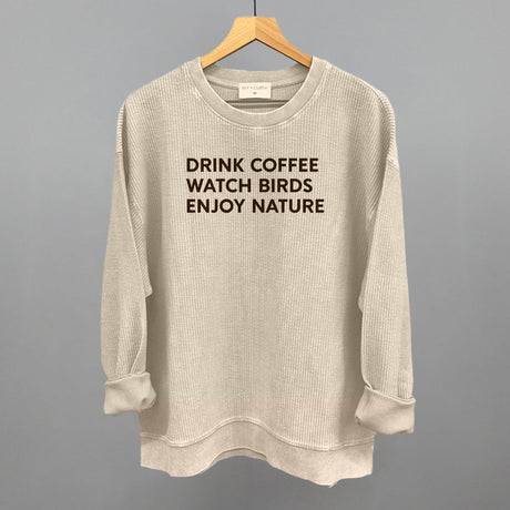 Drink Coffee Watch Birds Enjoy Nature