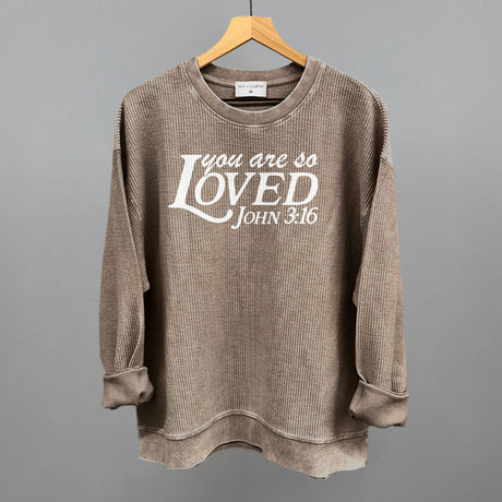 You Are So Loved (White)