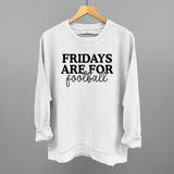 Fridays Are For Football