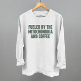 Fueled By The Mitochondria And Coffee