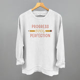 Progress Over Perfection