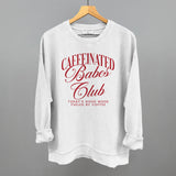Caffeinated Babes Club (Red)