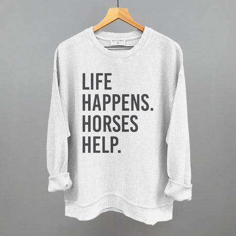 Life Happens Horses Help