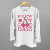 Enjoy The Good Days Strawberries