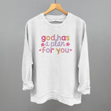 God Has A Plan For You