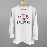 Meet Me At The Ballpark