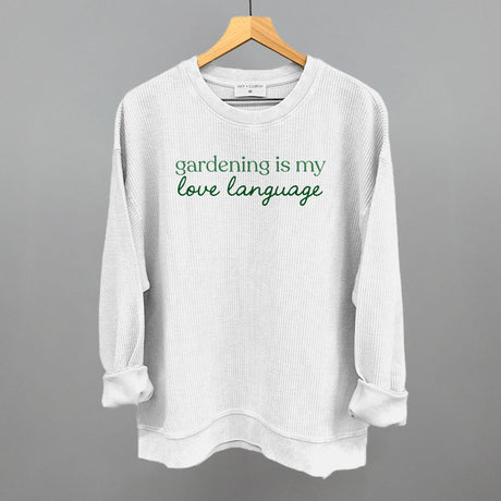 Gardening Is My Love Language