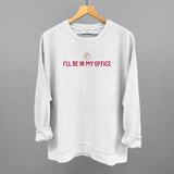 I'll Be In My Office (Needlepoint)
