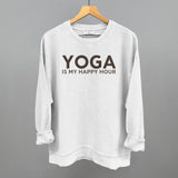 Yoga Is My Happy Hour