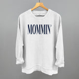 Mommin' Blue Text