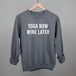 Yoga Now Wine Later