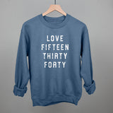 Love Fifteen Thirty Forty