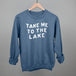 Take Me To The Lake Distressed