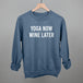Yoga Now Wine Later