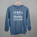 Tennis Is My Favorite Season