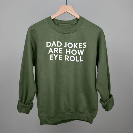 Dad Jokes Are How Eye Roll