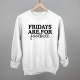 Fridays Are For Football