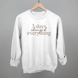3 Days Changed Everything