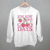 Enjoy The Good Days Strawberries