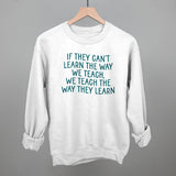 We Teach The Way They Learn