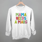 Mama Needs A Marg Colorful