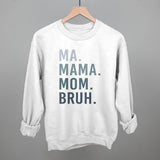 Ma Mama Mom Bruh Blue Gradient Text