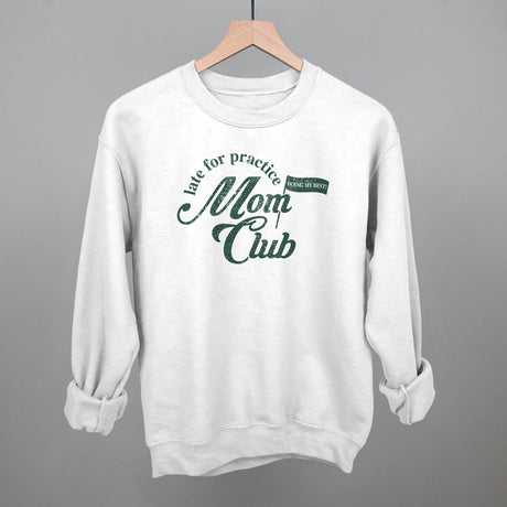 Late For Practice Mom Club