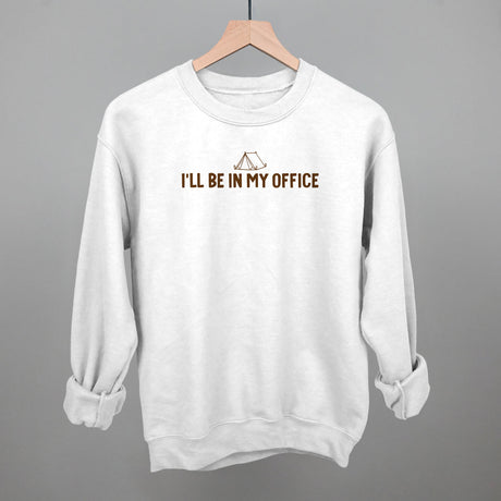 I'll Be In My Office (Camping)