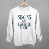 Singing Is My Favorite Sport