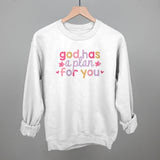 God Has A Plan For You