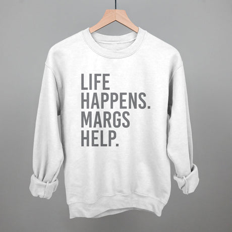 Life Happens Margs Help